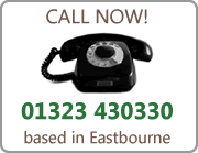 CALL NOW on 01323 430330 based in Eastbourne